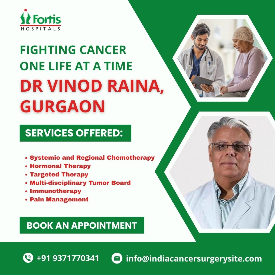 Dr Vinod Raina Cancer Specialist in Gurgaon